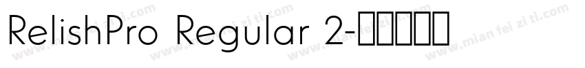 RelishPro Regular 2字体转换